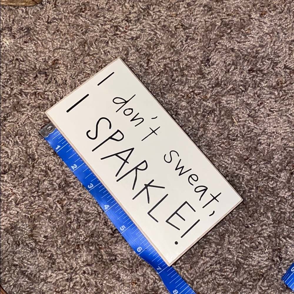 Wooden frame sign , I don’t sweat - Picture 3 of 3